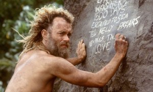 Tom Hanks in Cast Away.